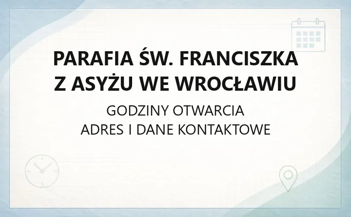 Parafia św. Franciszka z Asyżu we Wrocławiu - kontakt, kancelaria, zasięg