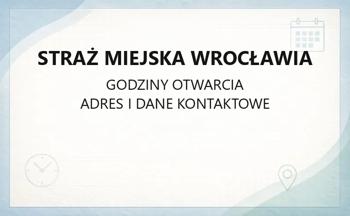 Straż Miejska Wrocławia - kontakt, zgłoszenia, zadania