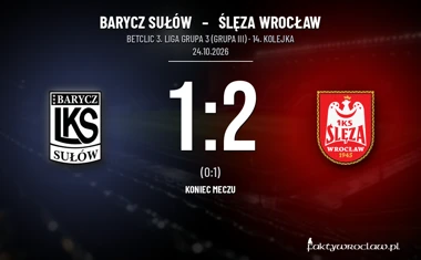 [PIŁKA NOŻNA] Barycz Sułów – Ślęza Wrocław 1:2. Koniec domowej serii gospodarzy w Betclic 3. Liga Grupa 3 (Grupa III)