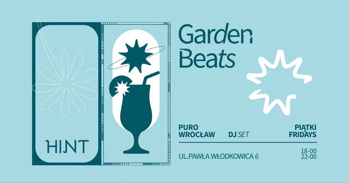Grafika promocyjna wydarzenia GARDEN BEATS | HINT | PURO WROCŁAW: letnie piątki