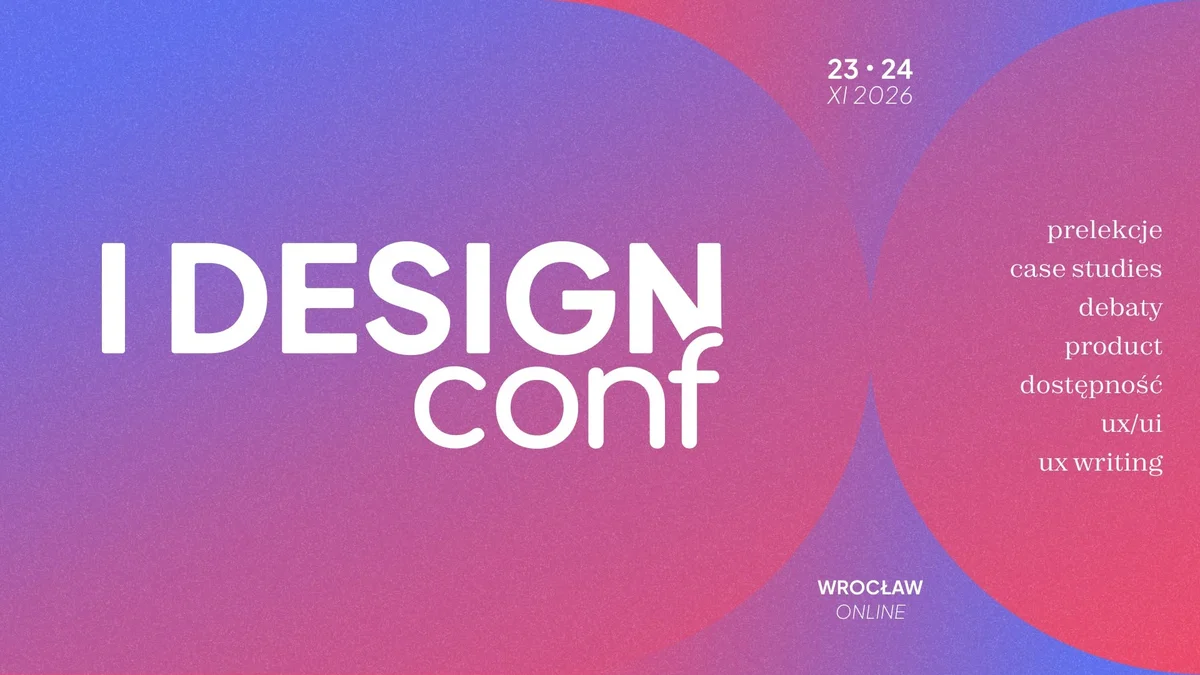Grafika promocyjna wydarzenia I DESIGN Conf 2026 we Wrocławiu
