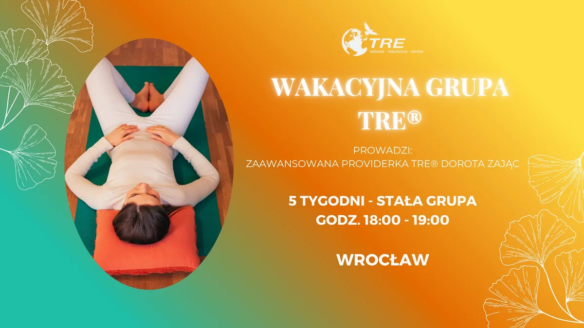 Grafika promocyjna wydarzenia Letni cykl sesji TRE® we Wrocławiu – praca z ciałem i emocjami