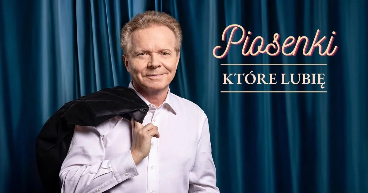 Grafika promocyjna wydarzenia Michał Bajor – „Piosenki, które lubię” – koncert we Wrocławiu