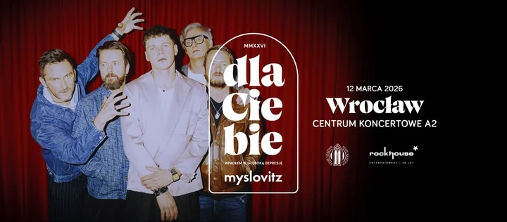 Grafika promocyjna wydarzenia Myslovitz „Dla Ciebie” — koncert we Wrocławiu