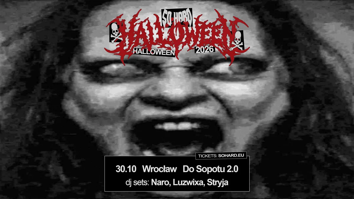 Grafika promocyjna wydarzenia SO HARD HALLOWEEN we Wrocławiu