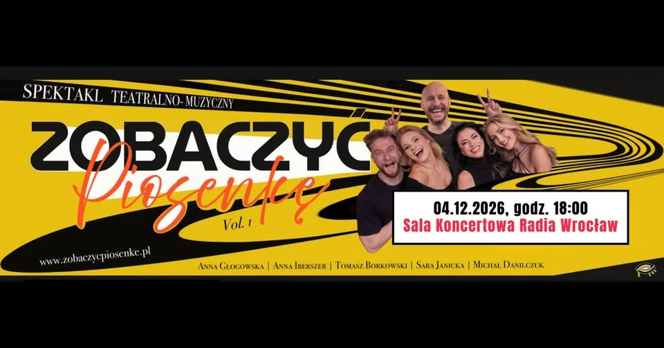 Grafika promocyjna wydarzenia Zobaczyć Piosenkę vol. 1 – spektakl muzyczny
