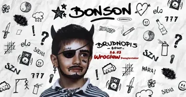 Grafika promocyjna wydarzenia BONSON — Brudnopis Tour we Wrocławiu