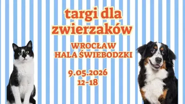 Grafika promocyjna wydarzenia Targi dla Zwierzaków Wrocław w Hali Świebodzki – wiosenna edycja pełna psich i kocich nowości