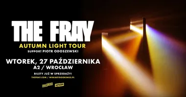 THE FRAY we Wrocławiu 2026