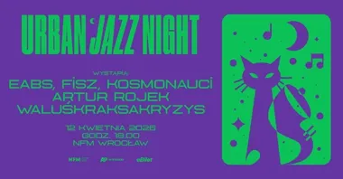 Grafika promocyjna wydarzenia Urban Jazz Night we Wrocławiu — jazz spotyka ulicę