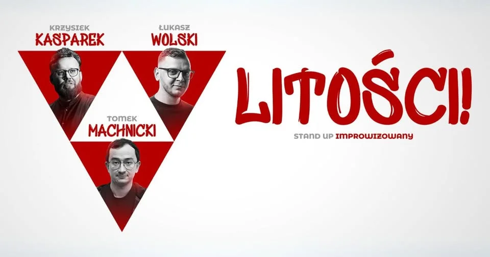 Grafika promocyjna wydarzenia Wrocław: Litości! Stand-up improwizowany na żywo