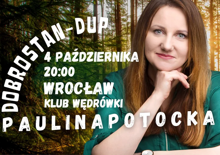 Obrazek przedstawia grafikę promocyjną wydarzenia Paulina Potocka w programie Dobrostan — stand-up we Wrocławiu