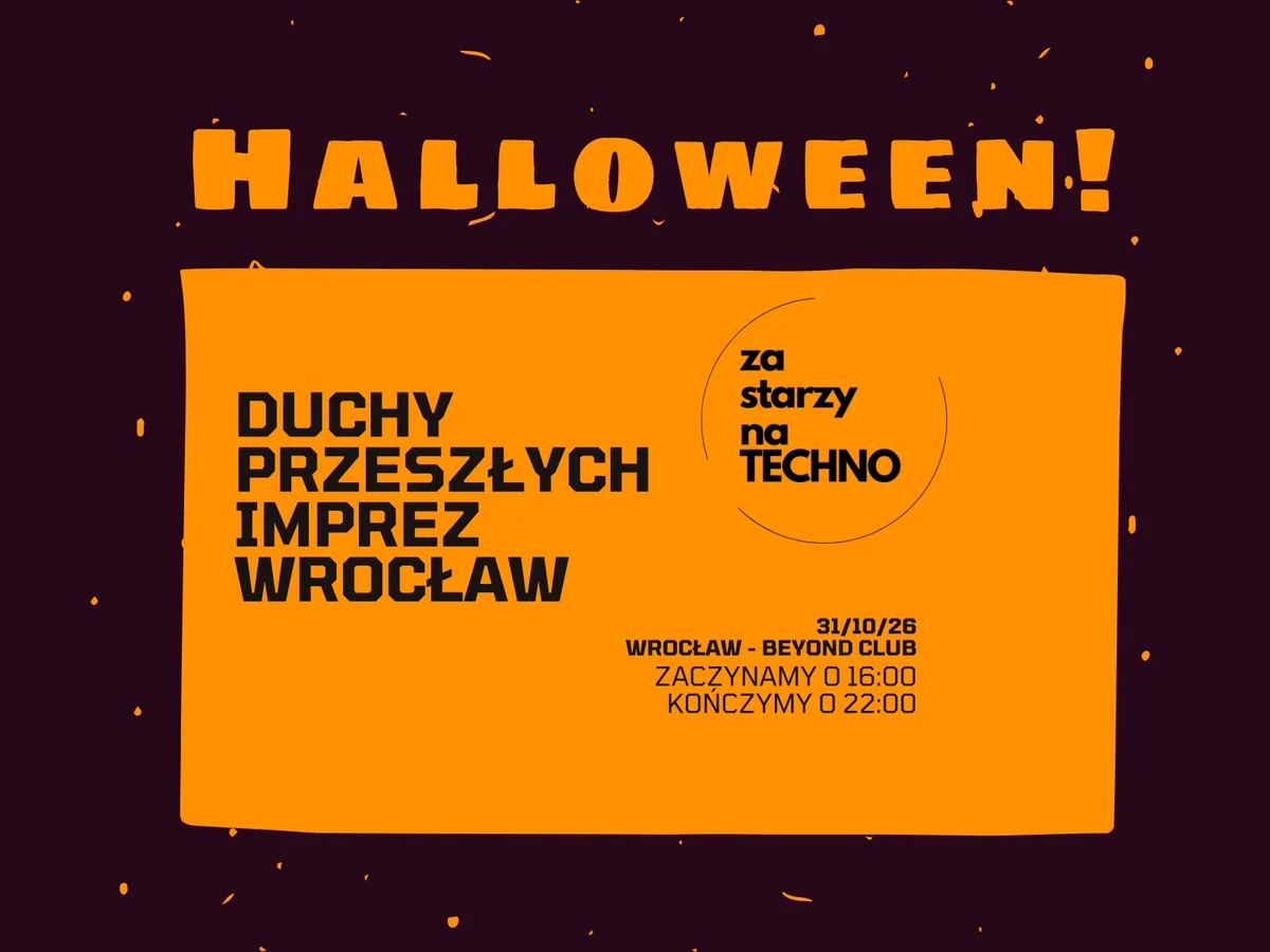 Grafika promocyjna wydarzenia ZA STARZY NA TECHNO: Halloween w BEYOND