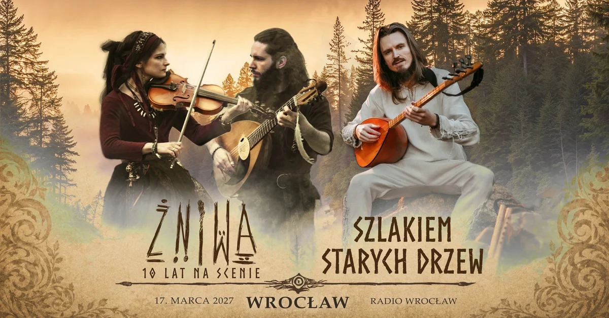 Grafika promocyjna wydarzenia ŻNIWA i Szlakiem Starych Drzew: koncert we Wrocławiu