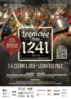 Legnickie Pole 1241 - średniowieczny weekend, który zatrzymuje czas