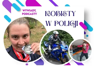 Grafika promocyjna cyklu „Kobiety w Policji” z trzema okrągłymi zdjęciami przedstawiającymi policjantkę z medalem, motocyklistkę w kasku oraz kobietę trenującą